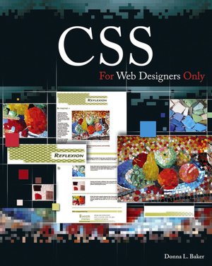 CSS Design for Web Designers Only