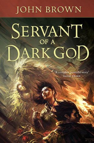 Servant of a Dark God (Dark God Series #1)