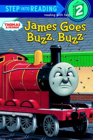 James Goes Buzz Buzz (Thomas and Friends Step into Reading Series)