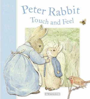 Peter Rabbit Touch and Feel