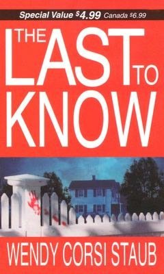 The Last to Know