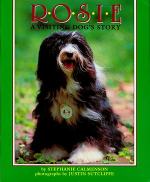 Rosie: A Visiting Dog's Story