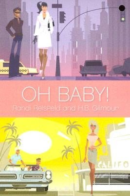 Oh Baby!