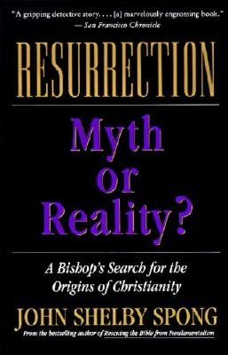 Resurrection: Myth or Reality?