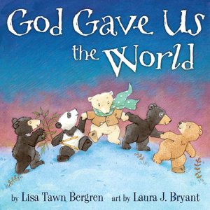   God Gave Us You by Lisa Tawn Bergren, The Doubleday 
