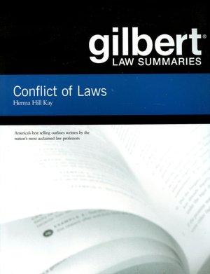 Gilbert Law Summaries on Conflict of Laws, 18th