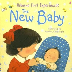 The New Baby (First Experiences Series)