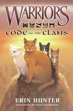 Code of the Clans (Warriors Series)