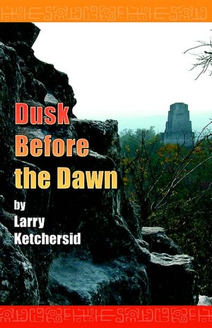 Dusk Before the Dawn
