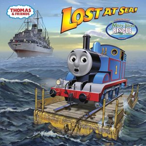 Lost at Sea! (Thomas and Friends)