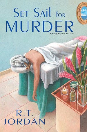 Set Sail for Murder (Polly Pepper Mystery Series #4)