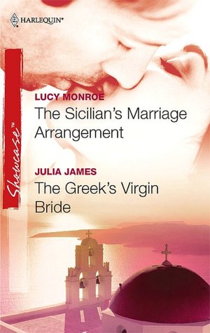 The Sicilian's Marriage Arrangement / The Greek's Virgin Bride