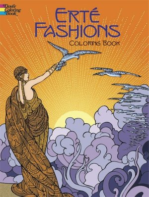 Erte Fashions Coloring Book Dover Pictorial Archive Series)