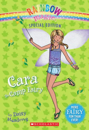 Cara the Camp Fairy (Rainbow Magic Series)
