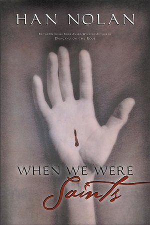 When We Were Saints