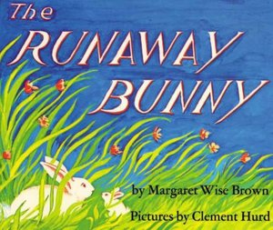 The Runaway Bunny (Lap Edition)