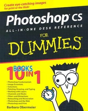 Photoshop CS All-in-One Desk Reference for Dummies