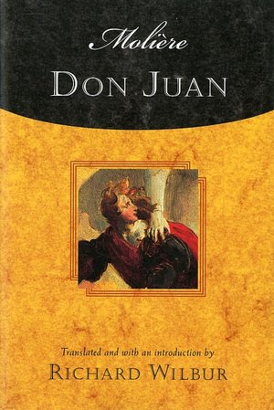 Don Juan: Comedy in Five Acts 1665