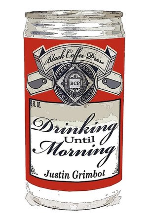 Drinking until Morning