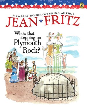 Who's That Stepping on Plymouth Rock