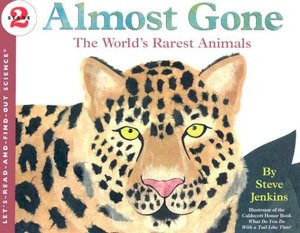 Almost Gone: The World's Rarest Animals (Let's-Read-and-Find-Out Science Series)