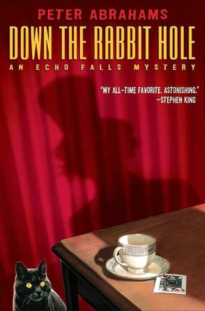 Down the Rabbit Hole (Echo Falls Series #1)