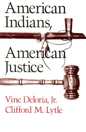 American Indians, American Justice