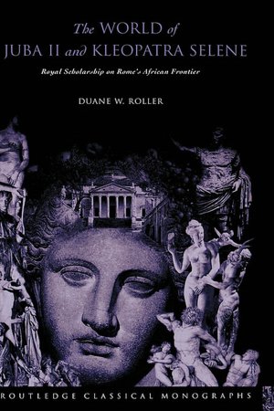 The World Of Juba Ii And Kleopatra Selene
