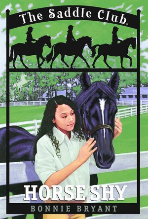 Horse Shy (Saddle Club Series #2)