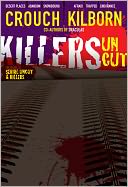 Killers Uncut - A Novel of Terror