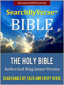 THE SearchByVerse(TM) HOLY BIBLE FOR NOOK - The Bestselling Fully Searchable Authorized King James Version (With Nook SearchByVerse Technology): Best Selling Bible of All Time KJV Complete Old Testament & New Testament NOOKbook