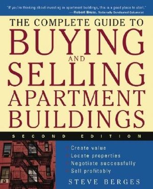 The Complete Guide to Buying and Selling Apartment Buildings