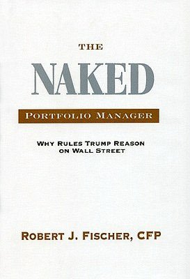 The Naked Portfolio Manager