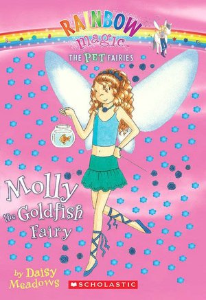 Molly the Goldfish Fairy (Pet Fairies Series #6)