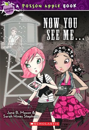 Now You See Me ... (Poison Apple Series)