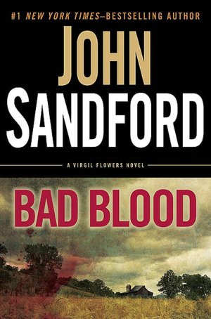 Bad Blood (Virgil Flowers Series #4)