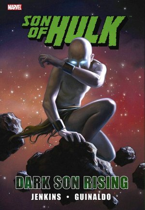 Hulk: Son of Hulk - Dark Son Rising