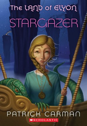 Stargazer (The Land of Elyon Series #4)