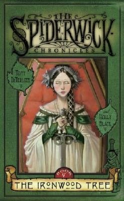 Ironwood Tree (Spiderwick Chronicles Series #4)