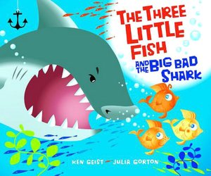 The Three Little Fish and the Big Bad Shark
