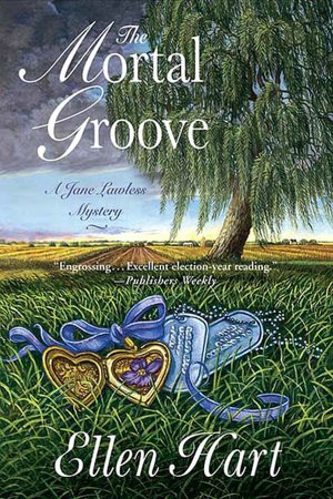 The Mortal Groove (Jane Lawless Series #15)