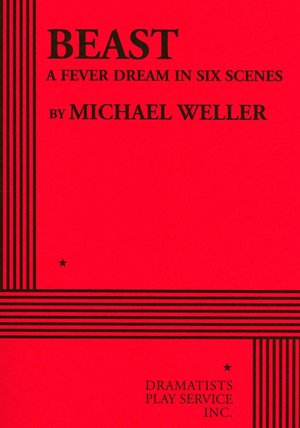 Beast: A Fever Dream in Six Scenes
