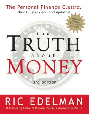 The Truth about Money (3rd Edition)