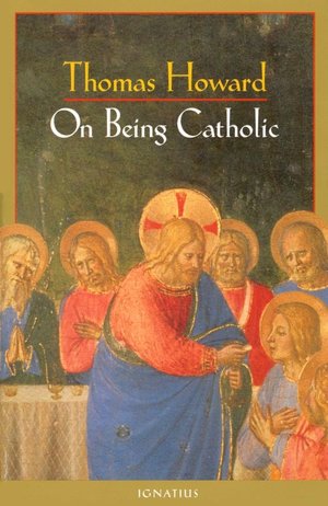 On Being Catholic