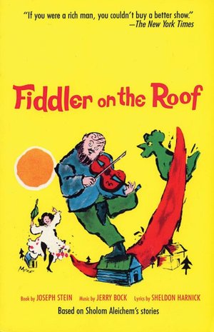Fiddler on the Roof (Choral Medley): Based on Sholom Aleichem's Stories