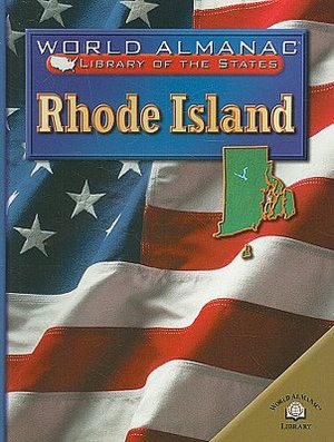 Rhode Island (World Almanac Library of the States Series): The Ocean State