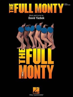 The Full Monty: Vocal Selections