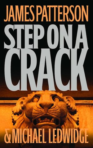 Step on a Crack (Michael Bennett Series #1)