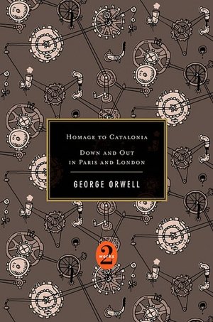 Homage to Catalonia/Down and Out in Paris and London
