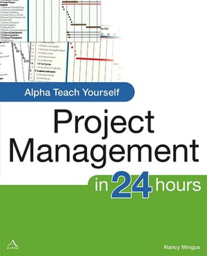 Alpha Teach Yourself Project Management in 24 Hours